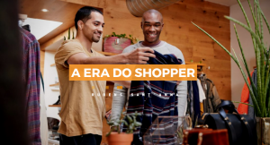 Read more about the article A era do Shopper