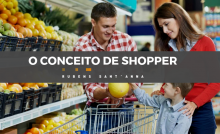 O conceito de Shopper