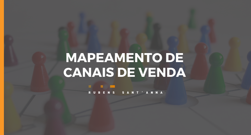 Read more about the article Mapeamento de canais de venda